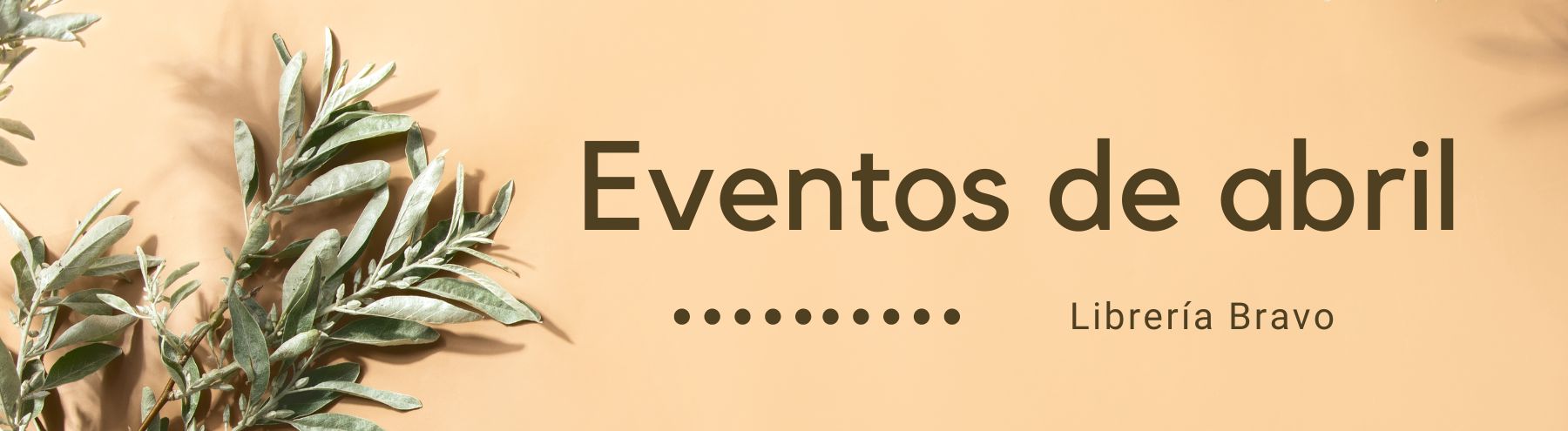 Eventos de abril en librería Bravo